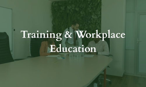Training & Workplace Education